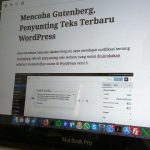 Mencoba Gutenberg, Penyunting Teks Terbaru WordPress