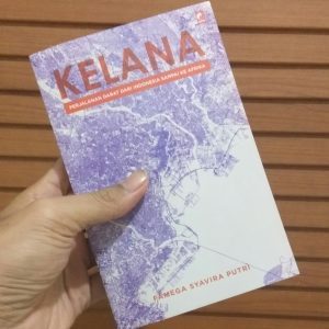 Kelana, perjalanan darat dari Indonesia sampai ke Afrika