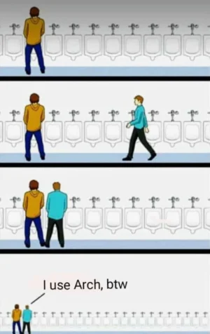 meme "I use Arch, btw"